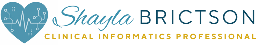 Shayla Brictson — Clinical Informatics Professional